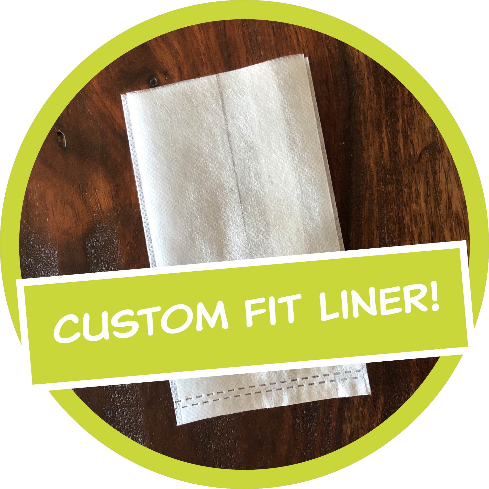 Custom Fit Liner